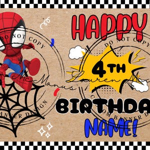 Puede incluir: Una pancarta de cumplea&ntilde;os rectangular con fondo de papel kraft marr&oacute;n y borde a cuadros blanco y negro. Incluye un personaje de superh&eacute;roe de dibujos animados, una telara&ntilde;a negra y el texto HAPPY 4TH BIRTHDAY NAME en rojo, negro y azul.