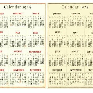Peut inclure: Calendrier vintage de 1925, affichant les mois de janvier à décembre dans une grille. Chaque mois est présenté avec les dates et les jours de la semaine dans une police de caractères classique. Le calendrier a un fond crème avec une bordure marron.
