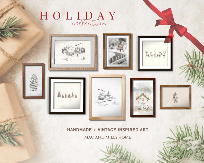 May include: A collection of eight framed illustrations with a winter holiday theme. The illustrations feature scenes of snow-covered houses, trees, and a nativity scene. The frames are all different colors and styles. The text "HOLIDAY collection" is at the top of the image. The text "HANDMADE + VINTAGE INSPIRED ART" and "MAC AND MILLS HOME" are at the bottom of the image.