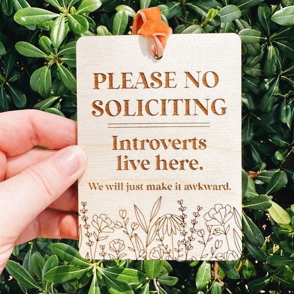 No soliciting sign, funny no soliciting door hanger, introvert door sign, introverts live here, social anxiety, awkward