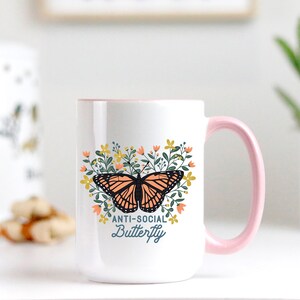 Introvert Coffee Mug, Anti Social Butterfly, Anti-Social, Introvert Mug, Social Anxiety, Funny Introvert Mug