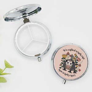Possum Pill Box, Cute Pill Case, Fully Pill Holder, Pill Organizer, Anxiety, Depression, Mental Health Awareness, Funny Pill Case