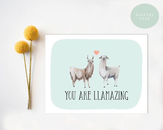 Llama Valentine Card Llama Love Llama Valentines Day Card Funny Valentines Day Card Funny Valentine Card Pun Punny Quirky Instant Download - 