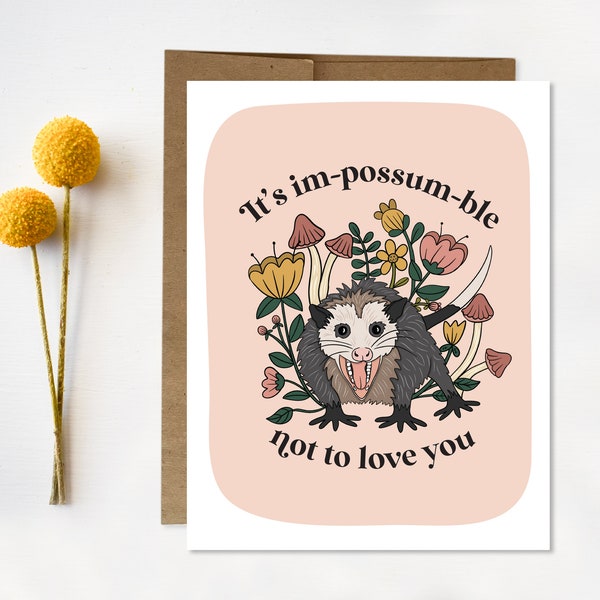 Possum Valentine Card, Love Card, Opossum, Possum Pun, Funny Valentine Card, Anniversary Card, I love you, thinking of you, friend card