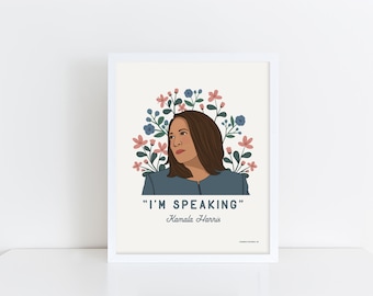 Kamala Harris Art Print I'm Speaking Madam Vice President Kamala Wall Art - Frame NOT included
