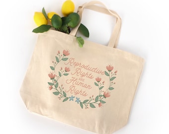 Reproductive Rights Cotton Canvas Tote Bag: Feminist, Human Rights