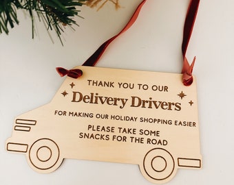 Delivery Driver Appreciation Sign - Engraved Birch Wood, Snack Sign, Thank You