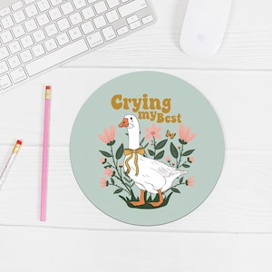 Funny Goose Mouse Pad: Mental Health Awareness Gift
