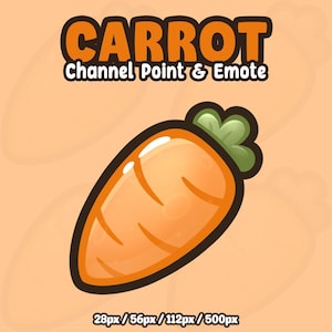 May include: A cartoon-style orange carrot with a green top and a black outline. The text "CARROT Channel Point & Emote" is above the carrot. The image also includes size specifications: 28px/56px/112px/500px.