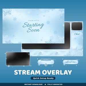 May include: A digital stream overlay design in shades of blue and white, featuring snowflake accents. The design includes a main screen, chat box, and other interactive elements. Text includes "Starting Soon", "Chat", "Stream Overlay", and "Quick Setup Ready".