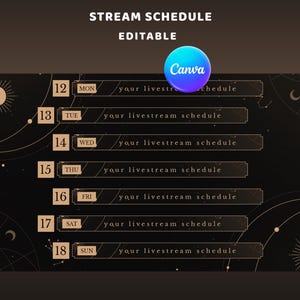 Peut inclure: Un modèle d'emploi du temps de diffusion brun foncé avec des motifs célestes et le texte "STREAM SCHEDULE EDITABLE". L'emploi du temps comprend les jours de la semaine et un espace pour un emploi du temps de diffusion en direct. Un logo Canva est au centre.