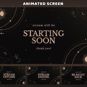 Puede incluir: Pantalla animada con fondo negro y detalles dorados celestiales. El texto "STARTING SOON" se muestra de forma destacada, con "thank you!" debajo. Pantallas adicionales muestran "STREAM OFFLINE", "STREAM ENDING" y "BE RIGHT BACK".