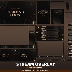 May include: A digital stream overlay set in dark brown and black, featuring celestial designs and text elements. The set includes various screens for starting soon, offline, and ending, along with chat and schedule sections. The text includes "Stream Overlay" and "Starting Soon."