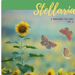 Stellaria A Magazine for Girls, Vol.2 image 2