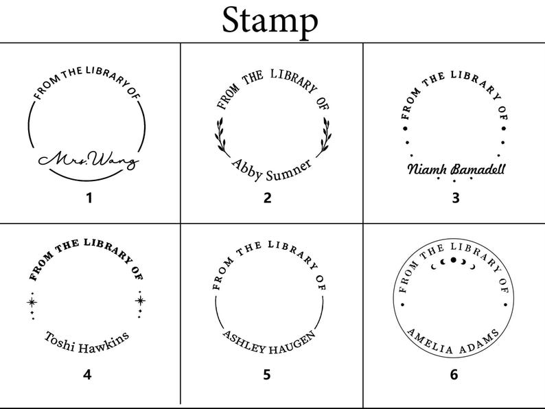 May include: A collection of six personalized library stamps with the text "From the Library of" in a circular design. Each stamp features a different name, including Mrs. Wang, Abby Sumner, and Amelia Adams, with decorative elements.