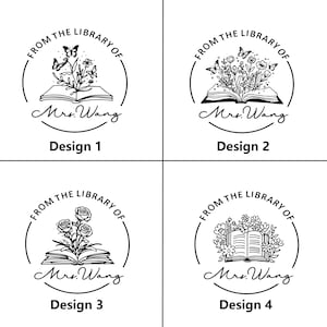 May include: Four black and white library stamp designs. Each design features an open book with floral or butterfly illustrations, the text "FROM THE LIBRARY OF" and "Mrs. Wang". The designs are labeled "Design 1", "Design 2", "Design 3", and "Design 4".
