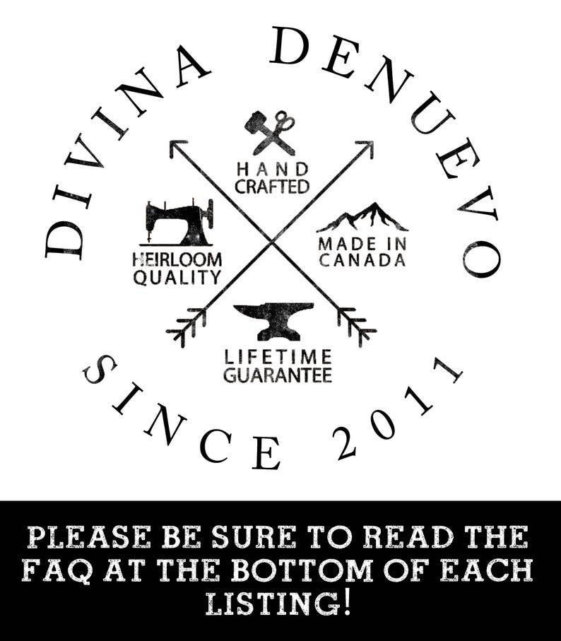 May include: Black and white logo with the text "Divina Denuevo Since 2011". The logo features a sewing machine, a hammer and chisel, a mountain range, and an anvil. The text "Hand Crafted", "Heirloom Quality", "Made in Canada", and "Lifetime Guarantee" are also included.
