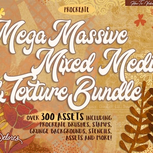 Mega Massive Mixed Media and Texture Collection for Procreate