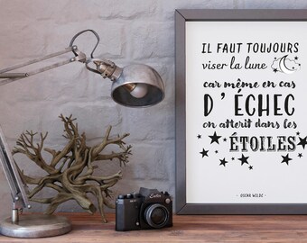 Inspirerende Quote Poster - "Je moet altijd naar de maan streven" - Oscar Wilde - Afdrukbare wanddecoratie