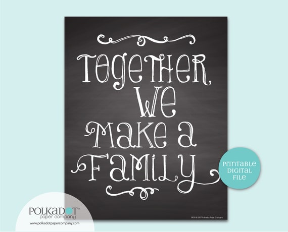 Together We Make A Family Quote - Download and Print Il_570xn