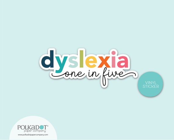 Dyslexia Vinyl Sticker, Laptop Sticker, Collector, Water bottle Sticker, one in five, Waterproof, october, dyslexia awareness, sticker happy Il_570xn