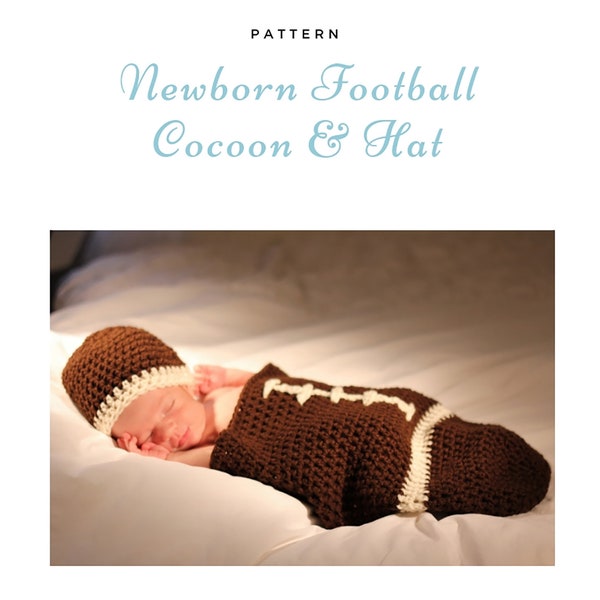 Crochet Football Cocoon and Hat - Newborn Photo Props - PATTERN ONLY