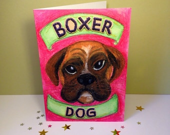 Boxer Dog - Boxer Dog wenskaart - Dog Love - kaarten voor hondenliefhebbers