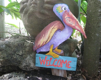 CUSTOM Order PELICAN WELCOME Sign 16"X 11" Dimensional, Bright Colors w/ Glass Eye, Outdoor Durable, House Paint on Plywood, Ready to Hang