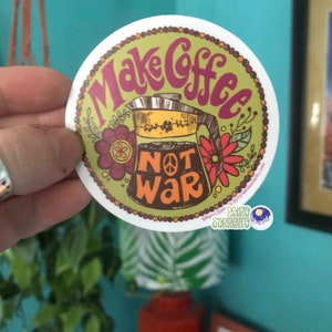 Make Coffee Not War Sticker, Peace Decal, Retro Hippie, Psychedelic, Anti-War, Percolator, coffee saying, vintage-inspired, vintage kitchen image 3