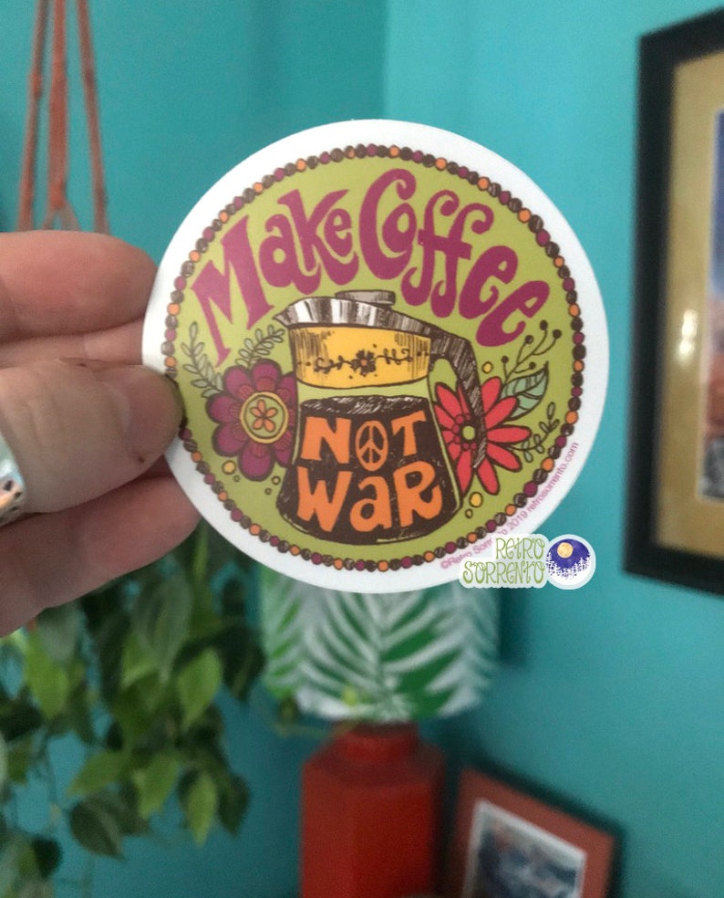 Make Coffee Not War Sticker, Peace Decal, Retro Hippie, Psychedelic, Anti-War, Percolator, coffee saying, vintage-inspired, vintage kitchen image 3