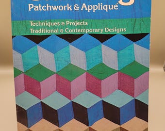 Quilting Patchwork and Applique Techniques and Projects paperback Sunset bk 1982