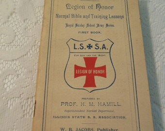 antique religious ephemera Illinois (C) 1890 - Legion of Honor Bible Lesson Guide - "Loyal Sunday School Army" course on the New Testament