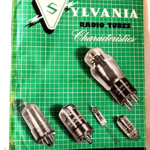 Sylvania Radio Tubes booklet Characteristics Chart dated 1949 published in Emporium PA