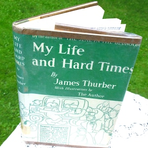 James Thurber My Life and Hard Times autobiography copyrighted 1933 has dust cover