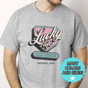 Las Vegas Vacation Tshirt Tourist Graphic Tee Lucky Life Vintage Style Shirt Tourism Souvenir Top Nevada Travel Apparel Gift for Traveler