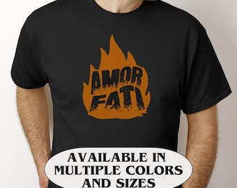 Amor Fati Tshirt Unisex Cotton Tee Gift for Him or Her Philosophy Graphic Tee Nietzsche Quote Shirt Gift for Nerd Geek Latin Phrase Shirt