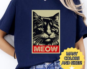 Funny Cute Cat Tshirt Meow Tee Gift for Cat Lover, Unisex Graphic Tee, Cat Mom Dad Shirt, Animal Lover Gift, Cat Owner Tee, Funny Cat Shirt