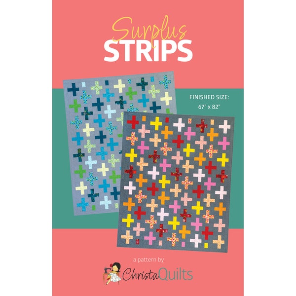 Surplus Strips Digital Quilt Pattern by Christa Watson of ChristaQuilts