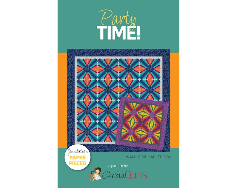 Party Time Digital Quilt Pattern by Christa Watson of ChristaQuilts Foundation Paper Pieced image 1