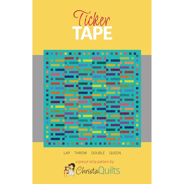 Ticker Tape Digital Quilt Pattern PDF by Christa Watson of ChristaQuilts