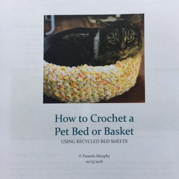 PDF CROCHET PATTERN - Pet Bed or Basket Made from Recycled Sheets, Dog Bed, Cat Bed, Crocheted Basket