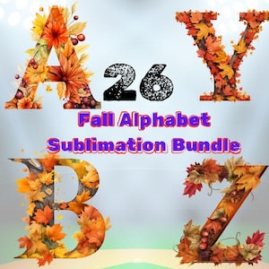 Fall Alphabet Clipart PNG | Autumn Letters Sublimation Bundle | Pumpkin Leaves Acorns Font | Thanksgiving Harvest Digital Download.
