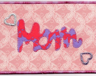 Mom Quilted  Fabric Postcard