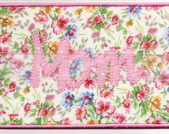 Mom Quilted Fabric Postcard #2