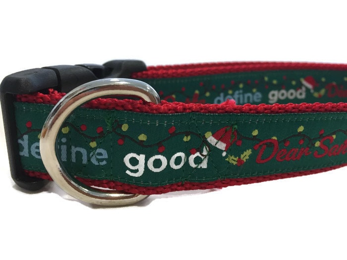 Dear Santa Define Good Dog Collar – Funny Christmas Dog Collar – 1 ...