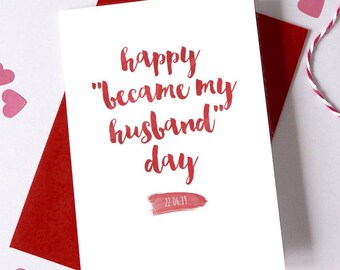 Happy Became Husband/Wife Day Card, Husband Anniversary Card, Boyfriend Anniversary Card, Anniversary card for Wife, I love you