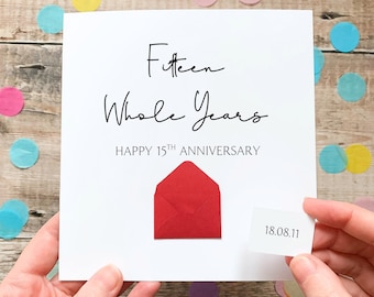 Personalised 15th Anniversary Card, Fifteen Whole Years Gift for Husband, Wife, First Year Keepsake, Hidden Message Reveal, Any Year