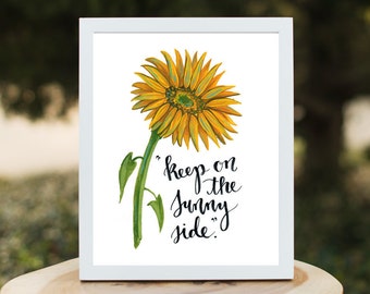 Keep on the Sunny Side - Sunflower Art Print by Wildflower Art Studio