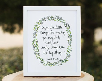 Art Print - Enjoy The Little Things // Calligraphy Inspiration