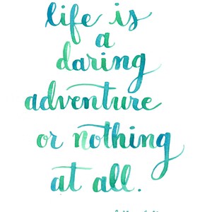 Life is a Daring Adventure Art Print by Wildflower Art Studio Watercolor Lettering Art image 2